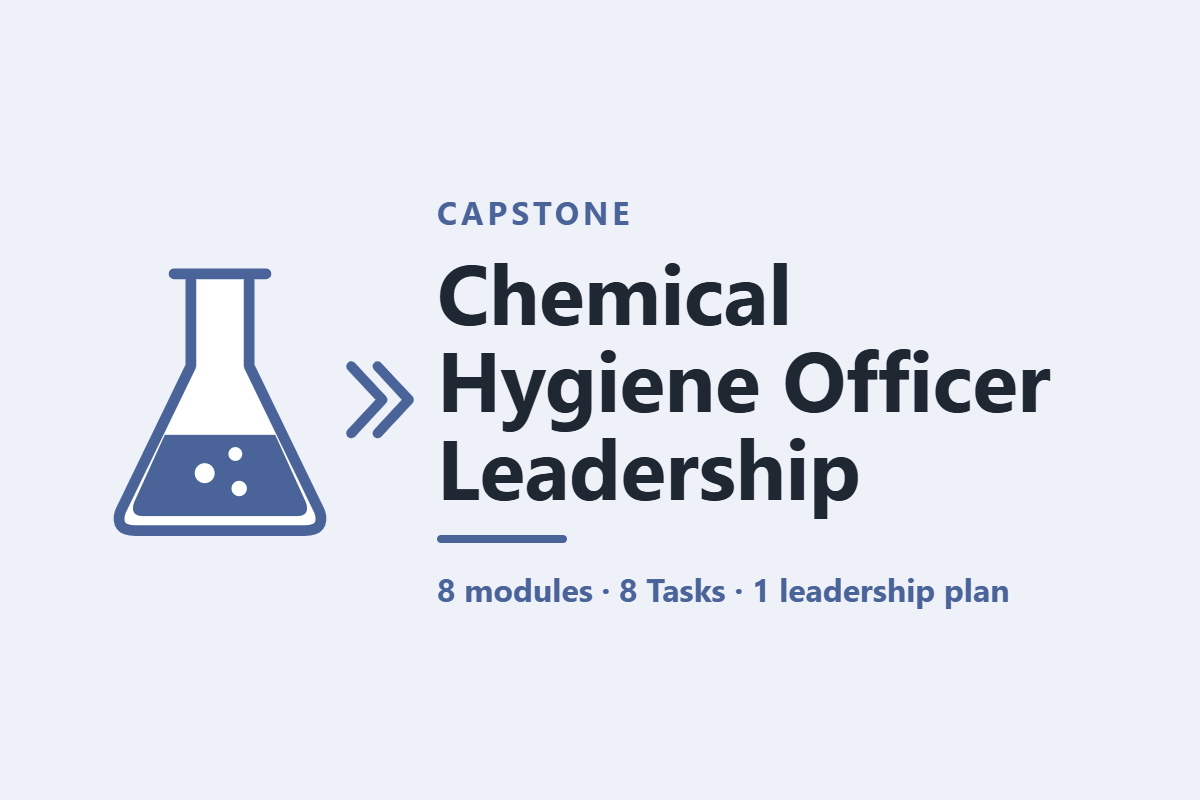 Chemical Hygiene Officer Leadership | CHO Capstone