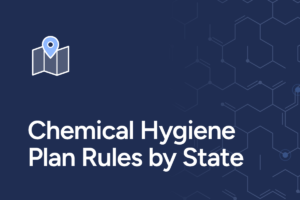 Chemical Hygiene Plan Rules by State | Which Rule Covers Your School or Organization