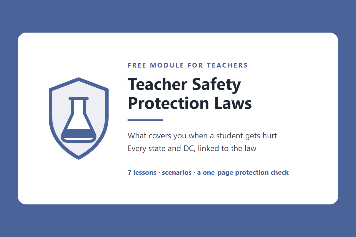Teacher Safety Protection Laws: What Covers You When a Student Gets Hurt