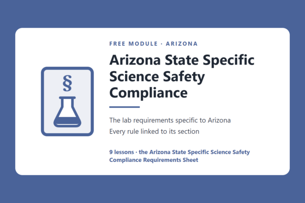 Arizona State Specific Science Safety Compliance course image | Science Safety Arizona science lab safety rules and requirements, free module