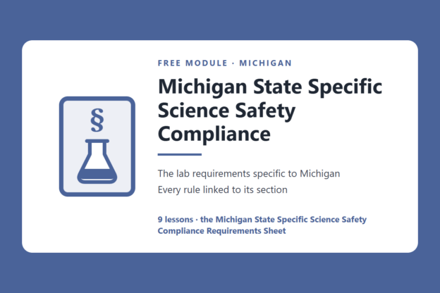 michigan-state-specific-science-safety-compliance-course | Science Safety Michigan science lab safety rules and requirements, free module