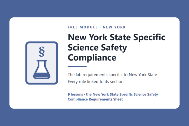 New York State Specific Science Safety Compliance course image | Science Safety New York science lab safety rules and requirements, free module