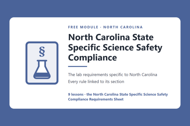 north-carolina-state-specific-science-safety-compliance-course | Science Safety North Carolina science lab safety rules and requirements, free module