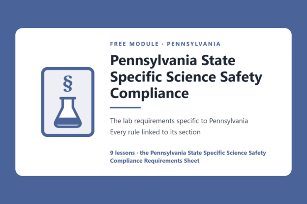 Pennsylvania State Specific Science Safety Compliance course image | Science Safety Pennsylvania science lab safety rules and requirements, free module
